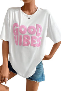 White GOOD VIBES Chenille Letter Oversized T Shirt